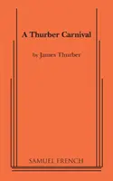Thurberův karneval - A Thurber Carnival