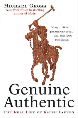 Genuine Authentic: Skutečný život Ralpha Laurena - Genuine Authentic: The Real Life of Ralph Lauren