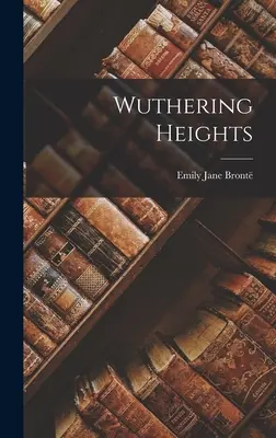Větrná hůrka - Wuthering Heights