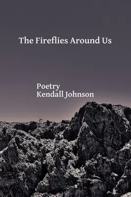 Světlušky kolem nás - The Fireflies Around Us