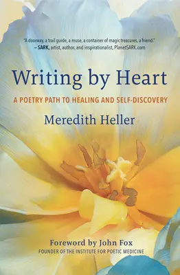 Psaní srdcem: Poezie jako cesta k uzdravení a sebepoznání - Writing by Heart: A Poetry Path to Healing and Self-Discovery
