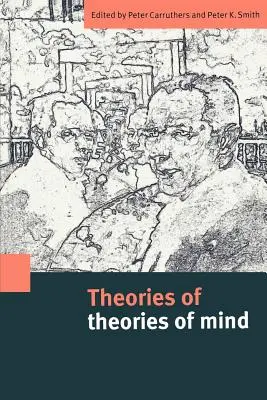 Teorie mysli (Theories of Theories of Mind) - Theories of Theories of Mind