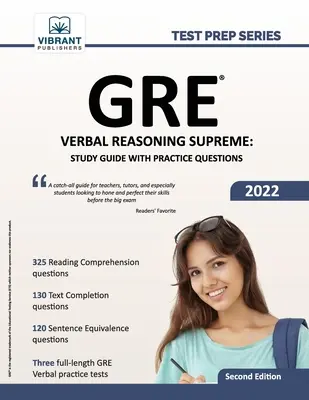 GRE Verbal Reasoning Supreme: Studijní příručka s otázkami k procvičení - GRE Verbal Reasoning Supreme: Study Guide with Practice Questions