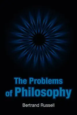 Problémy filozofie - The Problems of Philosophy