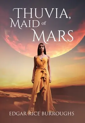 Thuvia, Děvče z Marsu (Anotace) - Thuvia, Maid of Mars (Annotated)