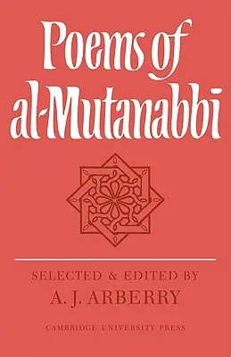 Básně Al-Mutanabb - Poems of Al-Mutanabb