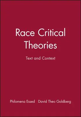 Rasově kritické teorie - Race Critical Theories