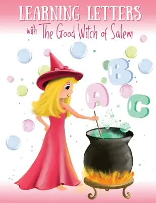Učení písmenek s Dobrou čarodějnicí ze Salemu - Learning Letters with The Good Witch of Salem