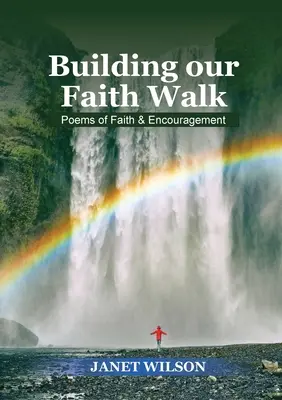 Budování naší cesty víry - Building Our Faith Walk