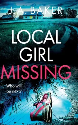 Pohřešovaná místní dívka - Local Girl Missing