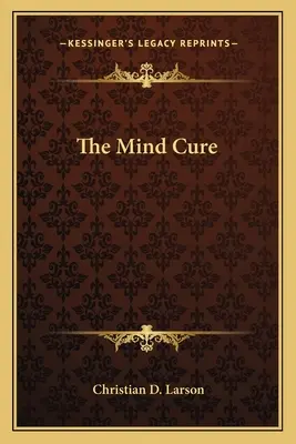Léčba mysli - The Mind Cure