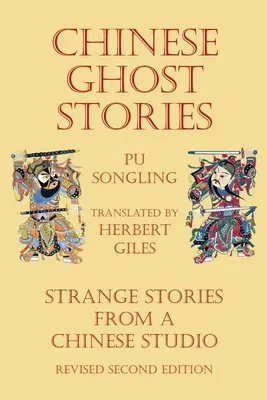 Čínské strašidelné příběhy - Podivné příběhy z čínského studia - Chinese Ghost Stories - Strange Stories from a Chinese Studio