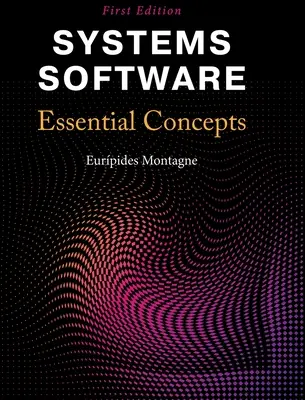 Systémový software: Základní pojmy - Systems Software: Essential Concepts
