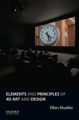 Prvky a principy 4D umění a designu - Elements and Principles of 4D Art and Design