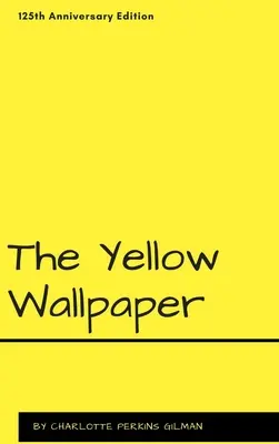 Žlutá tapeta - The Yellow Wallpaper