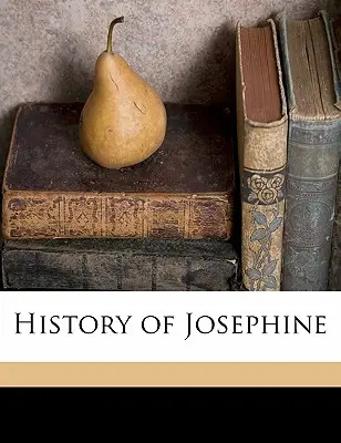 Historie Josephine - History of Josephine