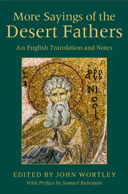 Další výroky pouštních otců - More Sayings of the Desert Fathers