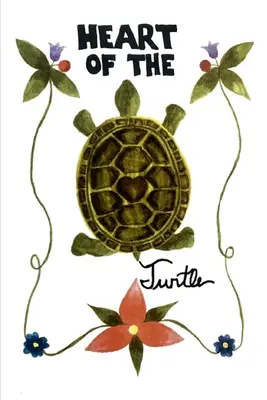 Želví srdce: Antologie poezie - Heart of the Turtle: A Poetry Anthology