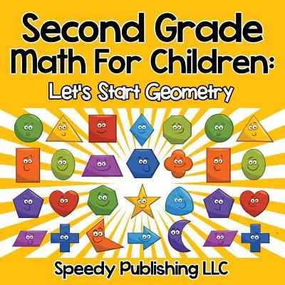 Matematika pro děti 2. stupně ZŠ: Začněme s geometrií - Second Grade Math For Children: Let's Start Geometry