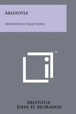 Aristoteles: Výběr z metafyziky - Aristotle: Metaphysics Selections