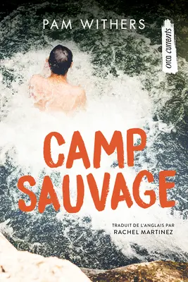 Tábor Sauvage - Camp Sauvage