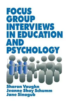 Skupinové rozhovory v pedagogice a psychologii - Focus Group Interviews in Education and Psychology