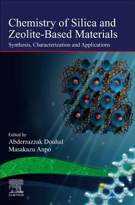 Chemie materiálů na bázi oxidu křemičitého a zeolitu: Syntéza, charakterizace a aplikace, svazek 2 - Chemistry of Silica and Zeolite-Based Materials: Synthesis, Characterization and Applications Volume 2