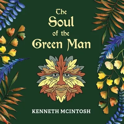Duše zeleného muže - The Soul of the Green Man