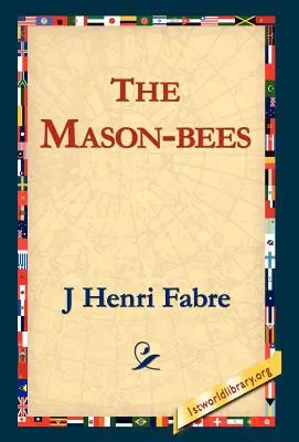 Mason-Bees - The Mason-Bees