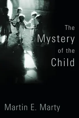 Tajemství dítěte - The Mystery of the Child