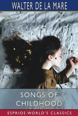 Písně dětství (Esprios Classics) - Songs of Childhood (Esprios Classics)
