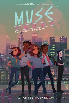 Družina múz: Záhada desátého - Muse Squad: The Mystery of the Tenth
