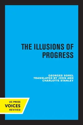 Iluze pokroku - The Illusions of Progress