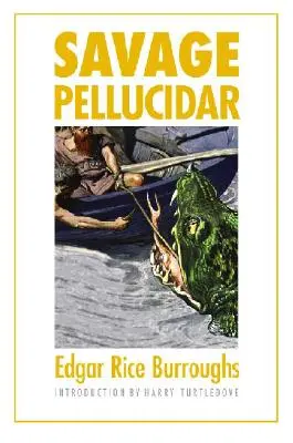 Divoký Pellucidar - Savage Pellucidar