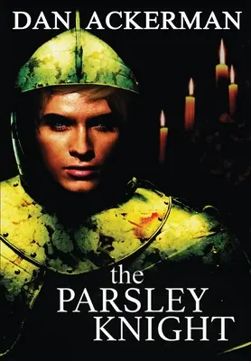 Petrželový rytíř - The Parsley Knight