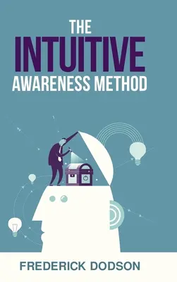 Metoda intuitivního uvědomování - The Intuitive Awareness Method