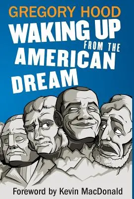 Probuzení z amerického snu - Waking Up from the American Dream