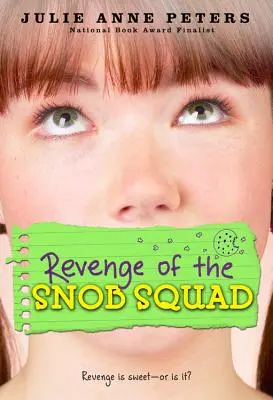 Pomsta snobského oddílu - Revenge of the Snob Squad