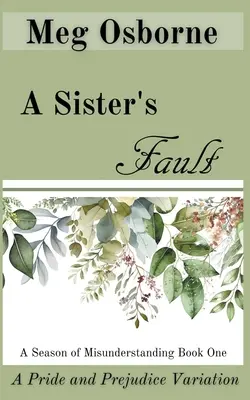 Sestřina chyba - A Sister's Fault