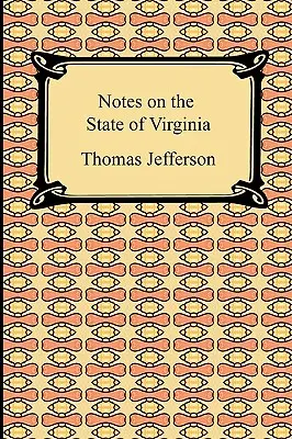 Poznámky o státu Virginie - Notes on the State of Virginia