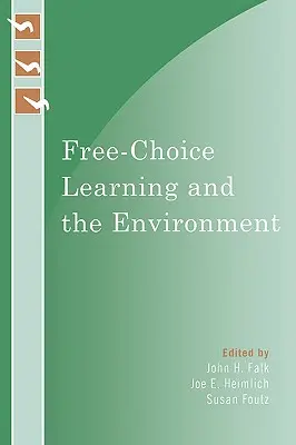 Volně volitelné učení a životní prostředí - Free-Choice Learning and the Environment
