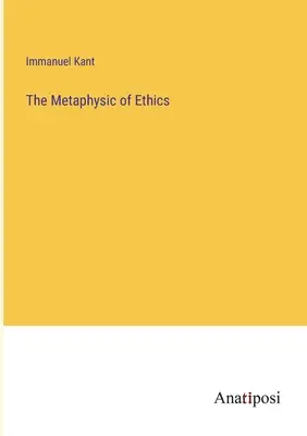 Metafyzika etiky - The Metaphysic of Ethics