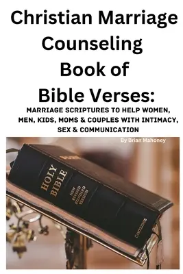 Křesťanská manželská poradna Kniha biblických veršů - Christian Marriage Counseling Book of Bible Verses