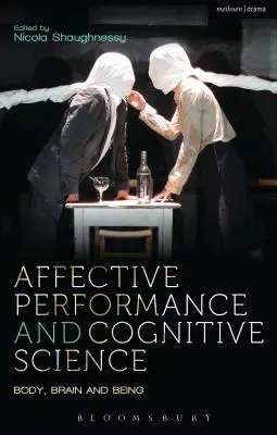 Afektivní představení a kognitivní věda - Affective Performance and Cognitive Science