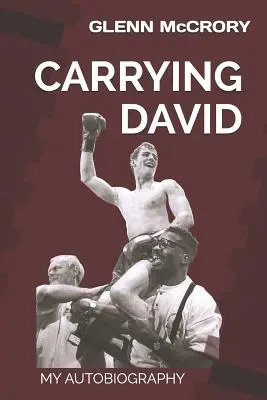 Carrying David: Moje autobiografie - Carrying David: My Autobiography