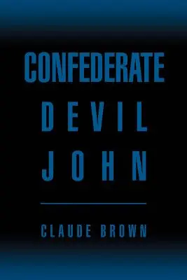 Konfederační ďábel John - Confederate Devil John