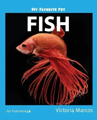 Moje oblíbené zvířátko: Rybičky - My Favorite Pet: Fish
