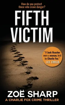 Pátá oběť: #09: Charlie Fox Crime Mystery Thriller Series - Fifth Victim: #09: Charlie Fox Crime Mystery Thriller Series