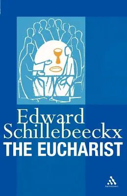 Eucharistie - The Eucharist