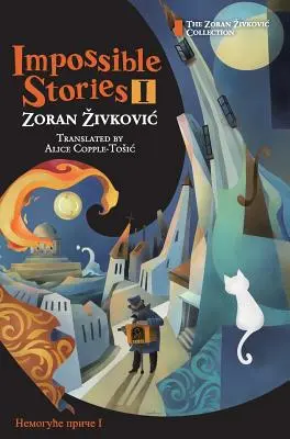Nemožné příběhy I - Impossible Stories I